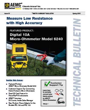 AEMC Tech Bulletin Issue 5 - AEMC® Micro-Ohmmeter Model 6240